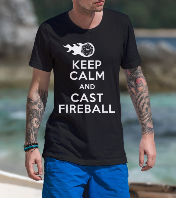 Keep Calm And Cast Fireball Dungeon Dragons Gaming Dice T-Shirt