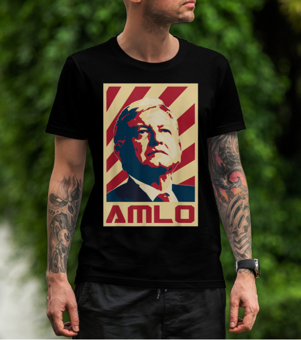 AMLO President Of Mexico Propaganda Red White Blue T-Shirt