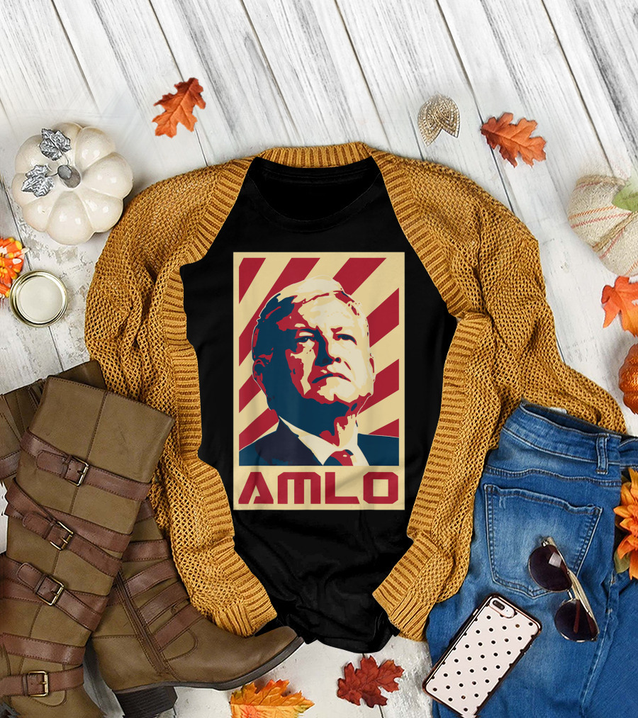 AMLO President Of Mexico Propaganda Red White Blue T-Shirt