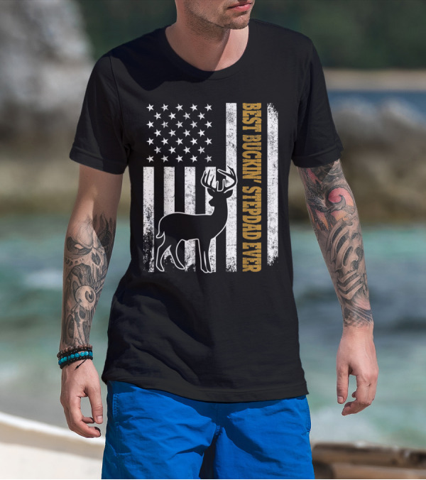 American Flag Best Buckin Stepdad Ever Deer T-Shirt