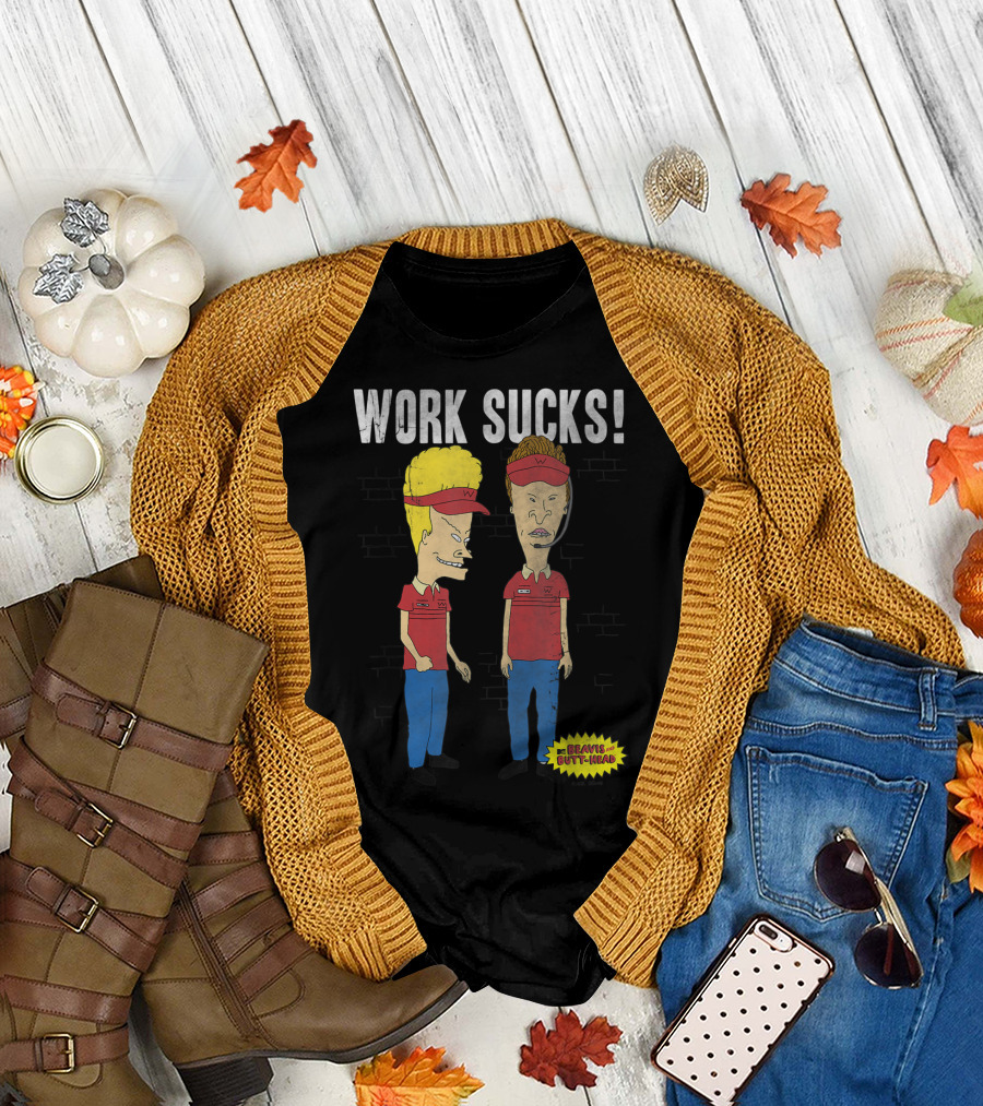 WORK SUCKS BEAVIS AND BUTT-HEAD T-Shirt