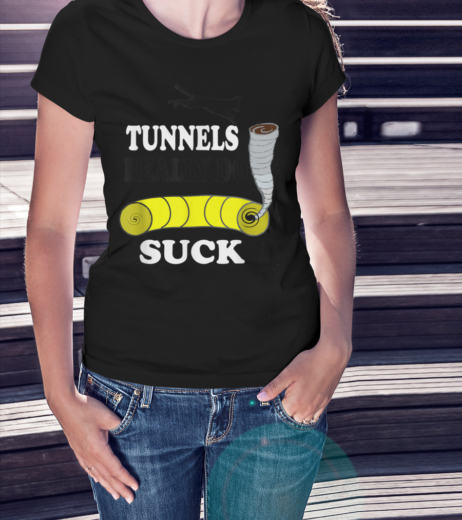 Tunnels Really Do Suck Dog Agility Tunnel Sucker T-Shirt