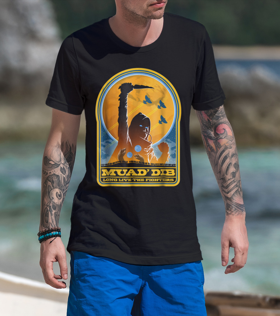 Muad'dib Long Live The Fighters T-Shirt