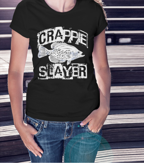 CRAPPIE SLAYER Freshwater Fish T-Shirt