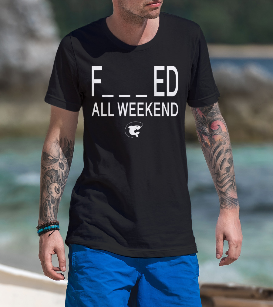 Fished All Weekend Funny Fishing Tee Cod Fish Image T-Shirt