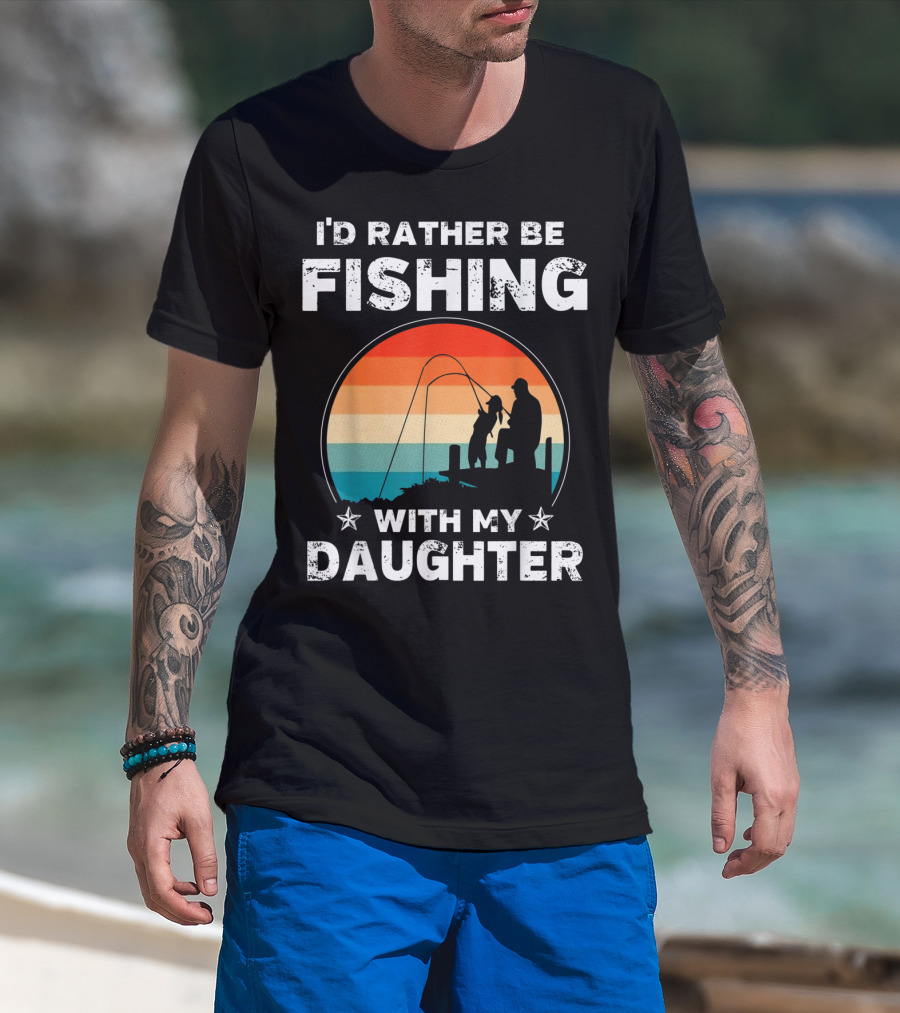 I'd Rather Be Fishing With My Daughter Vintage Silhouette Sunset T-Shirt