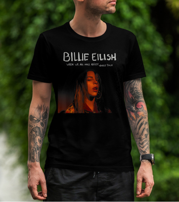 BILLIE EILISH WHEN WE ALL FALL ASLEEP WORLD TOUR T-Shirt