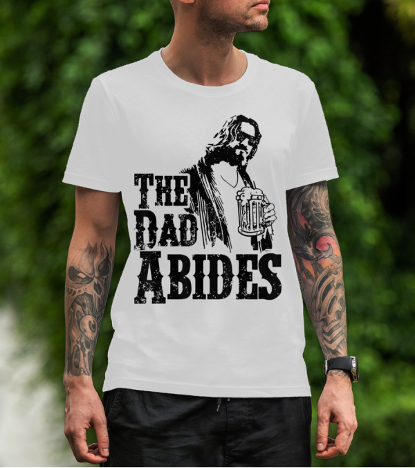 Mens Dad Abides Holding Beer Mug T-Shirt