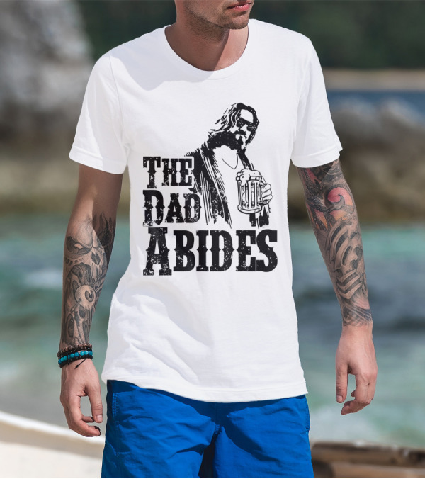 Mens Dad Abides Holding Beer Mug T-Shirt