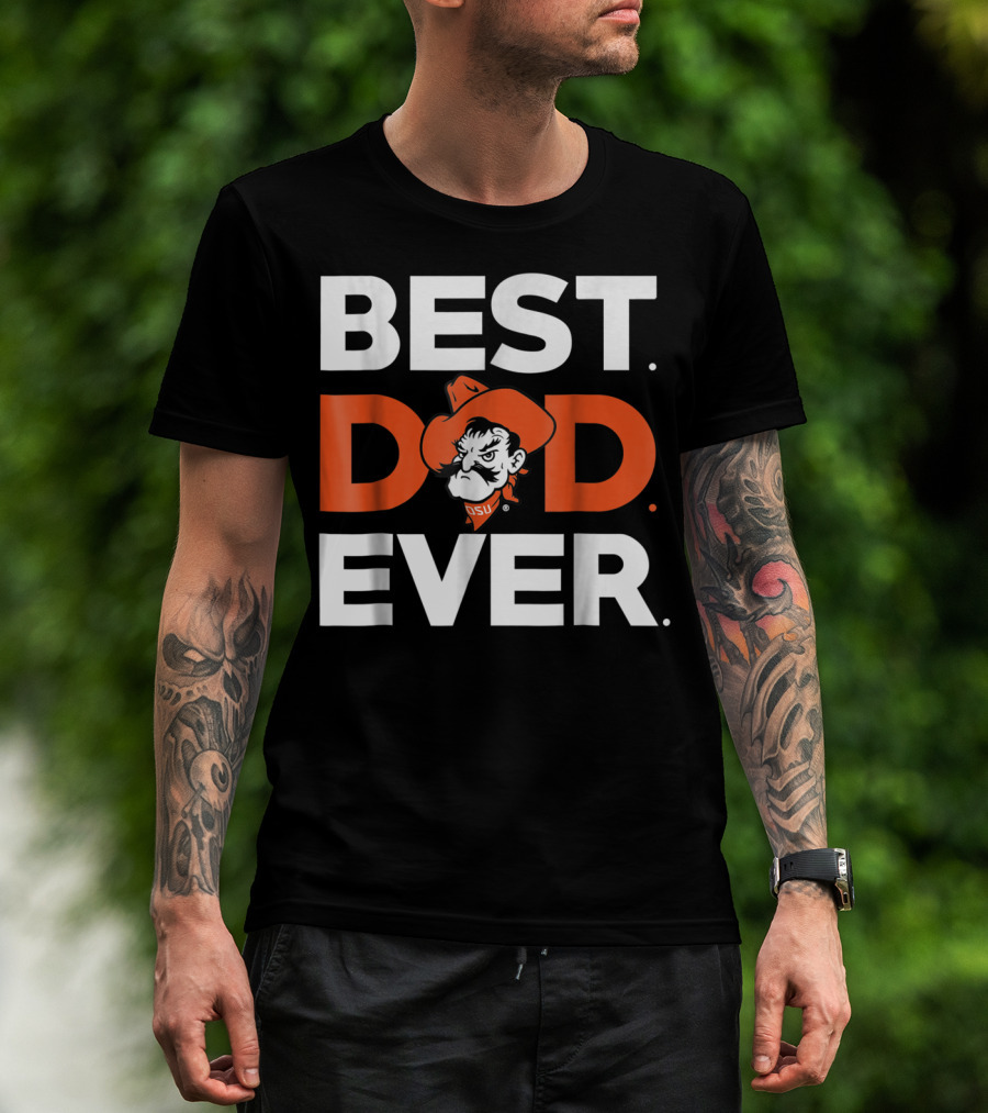 Oklahoma State Cowboys Best Dad Ever Pistol Pete T-Shirt