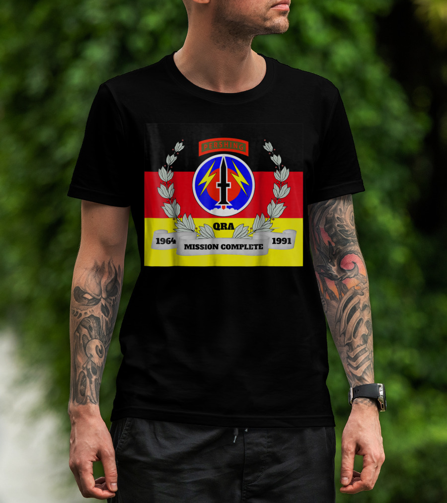Pershing QRA Mission Complete 1964 To 1991 T-Shirt