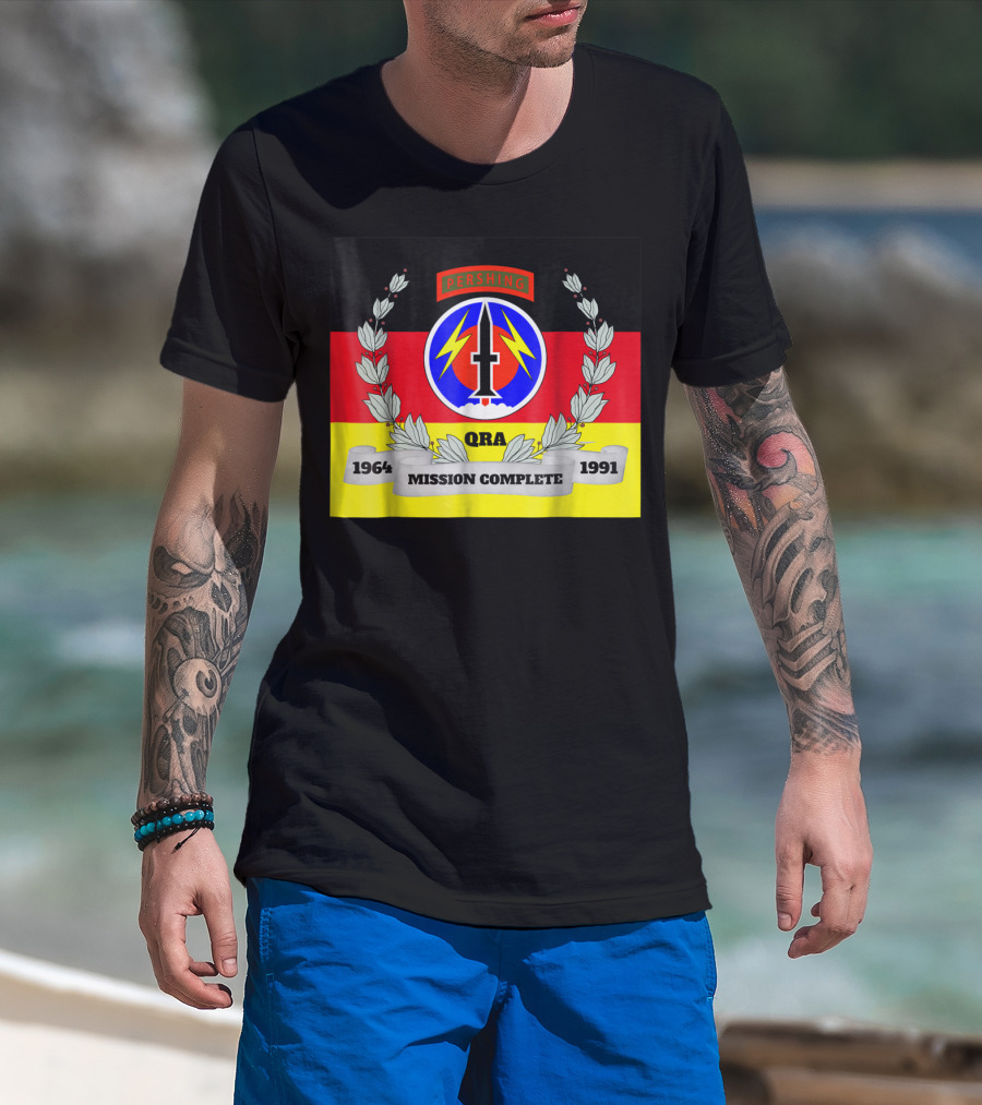 Pershing QRA Mission Complete 1964 To 1991 T-Shirt