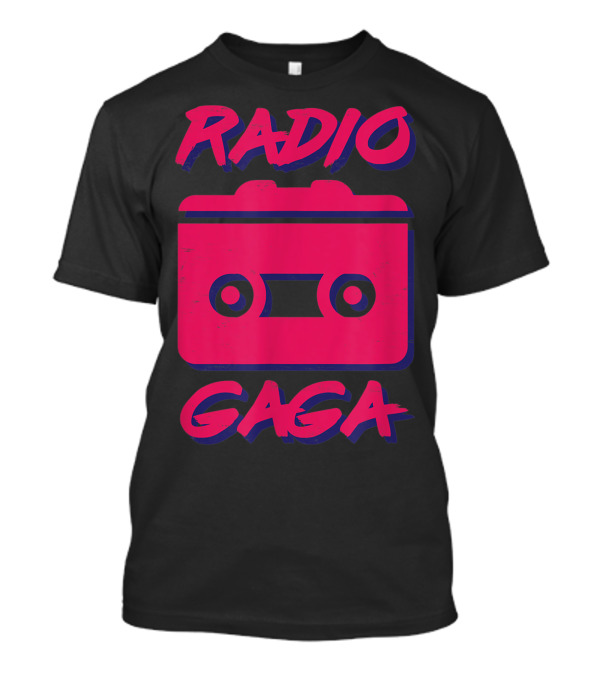 Radio Gaga 80s Edition Retro Cassette Tape T-Shirt