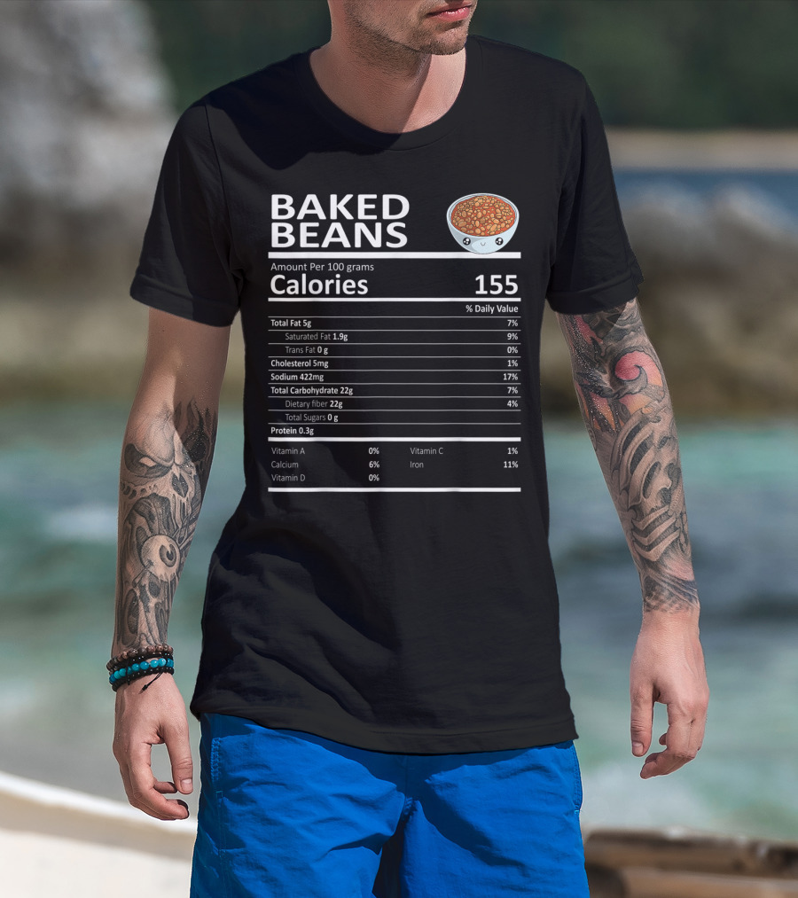 Baked Beans Nutrition Facts Cute Cartoon Calories Dietary Fiber Iron Calcium T-Shirt