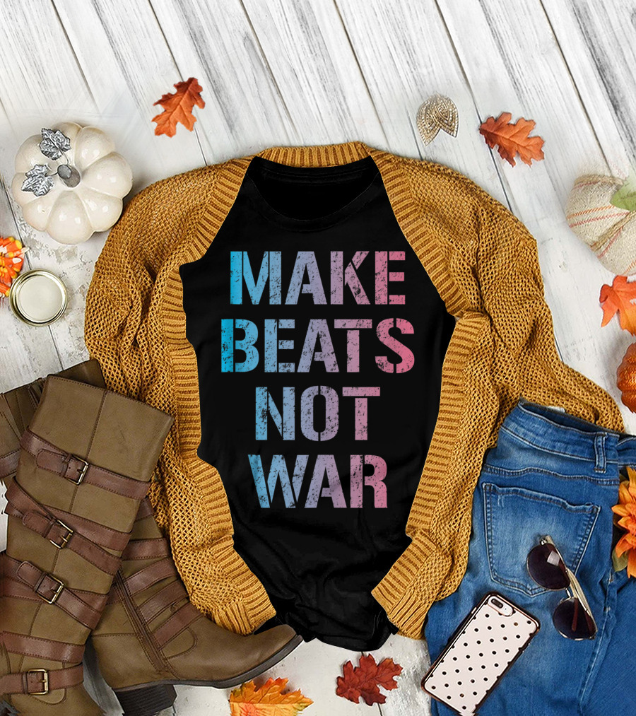 Make Beats Not War Trippy EDM Rave Colorful Festival Text T-Shirt