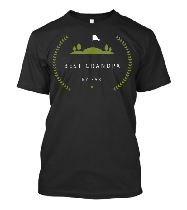 Best Grandpa By Par Funny Golf Shirt Mens T-Shirt
