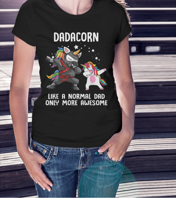 Dadacorn Like A Normal Dad Only More Awesome Ninja Rainbow Unicorn Stars T-Shirt