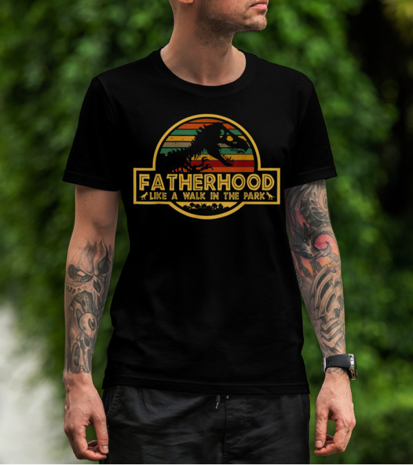 Fatherhood Like A Walk In The Park Dinosaur Funny Retro T-Shirt