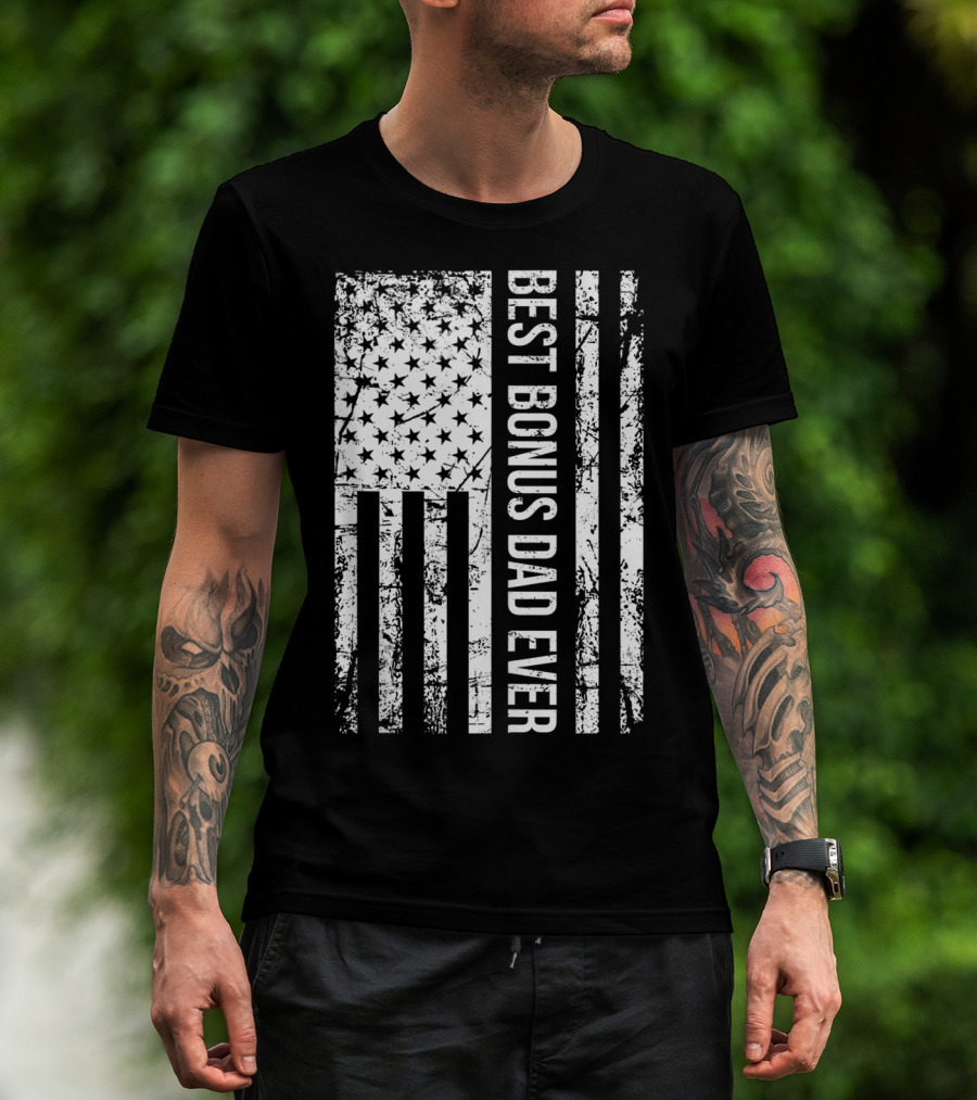 Best Bonus Dad Ever American Flag Mens Step Dad T-Shirt