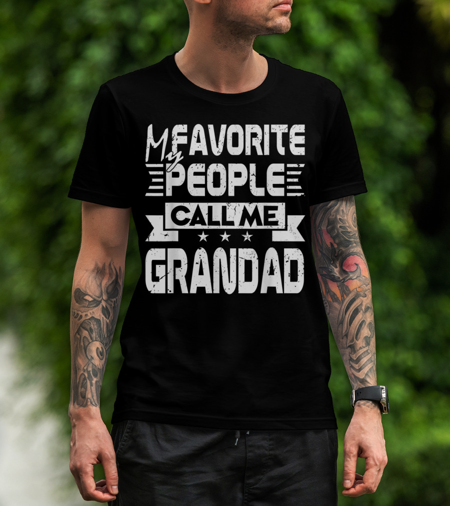 My Favorite People Call Me Grandad T-Shirt