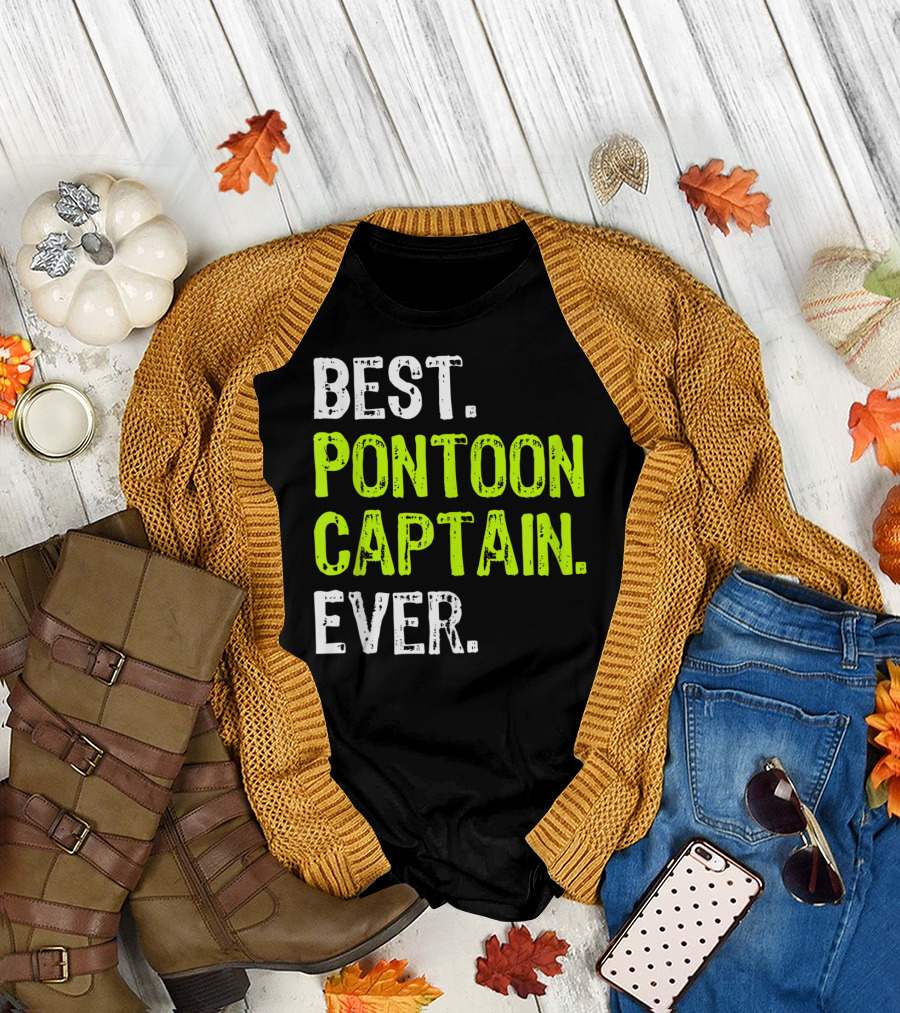 Best Pontoon Captain Ever Funny Boat Lake T-Shirt
