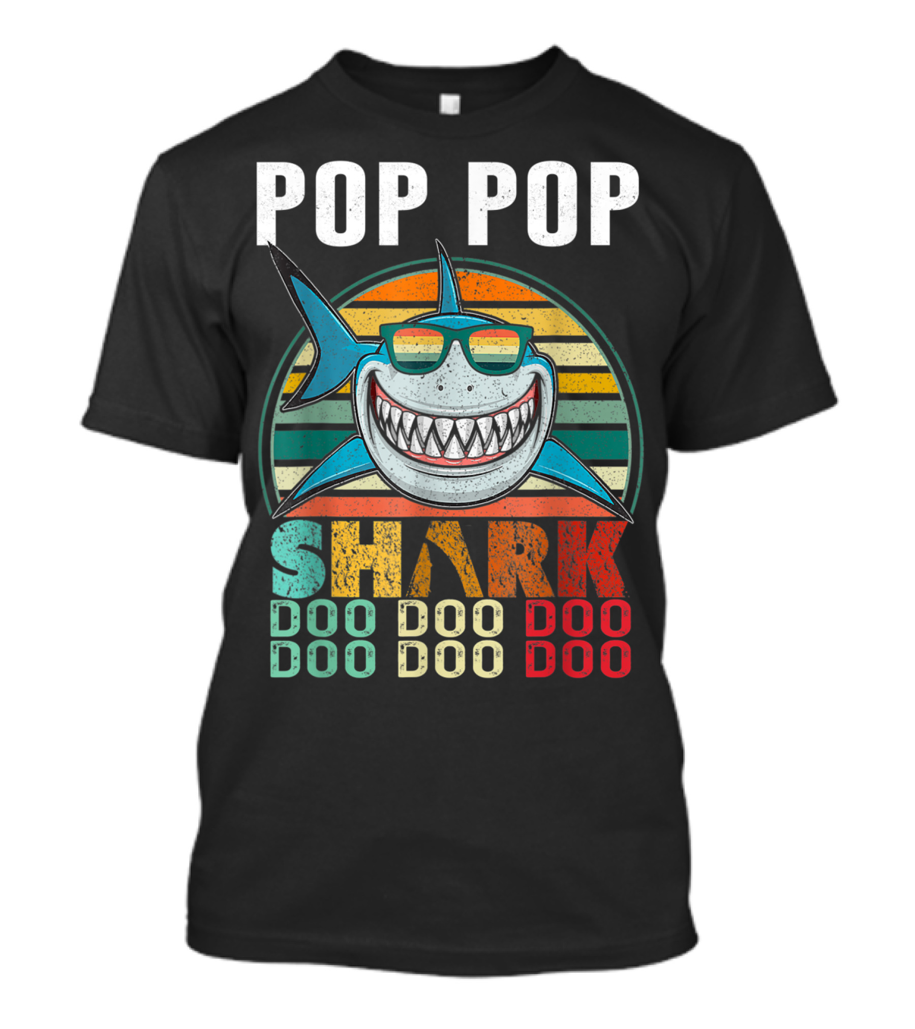 Pop Pop Shark Doo Doo Doo Doo T-Shirt