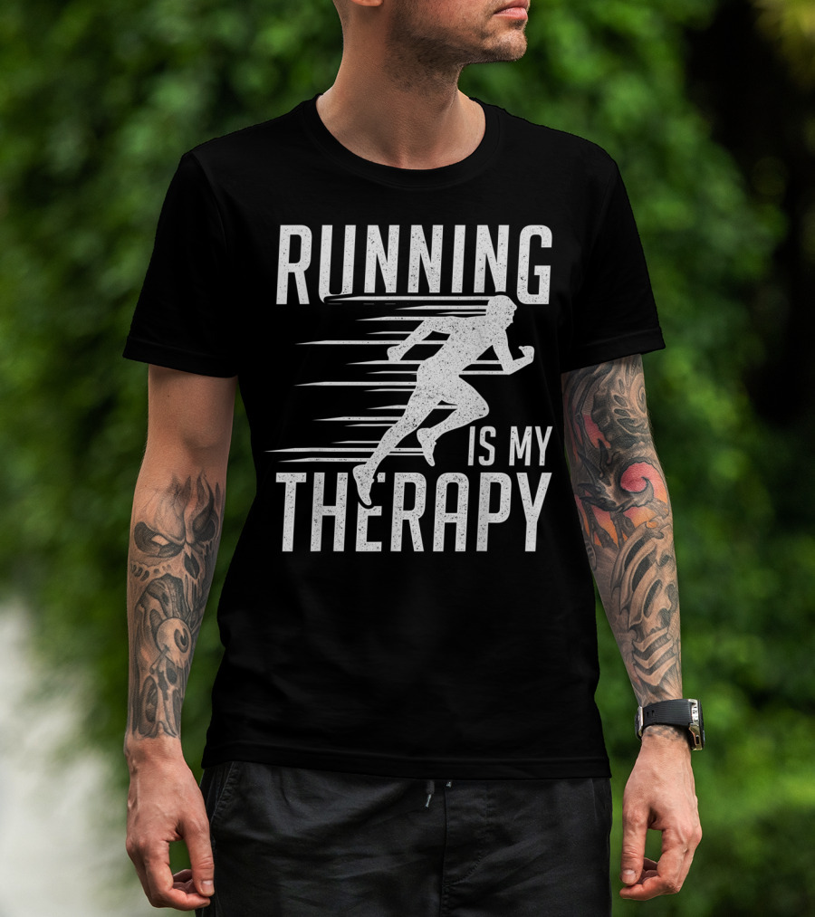 Running Is My Therapy Cool Cute Runner T-Shirt