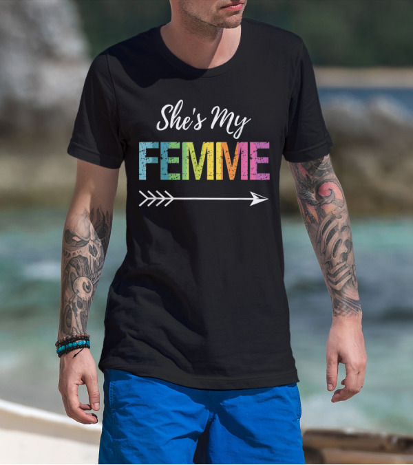 She's My Femme Lesbian Matching Couples Rainbow Arrow T-Shirt