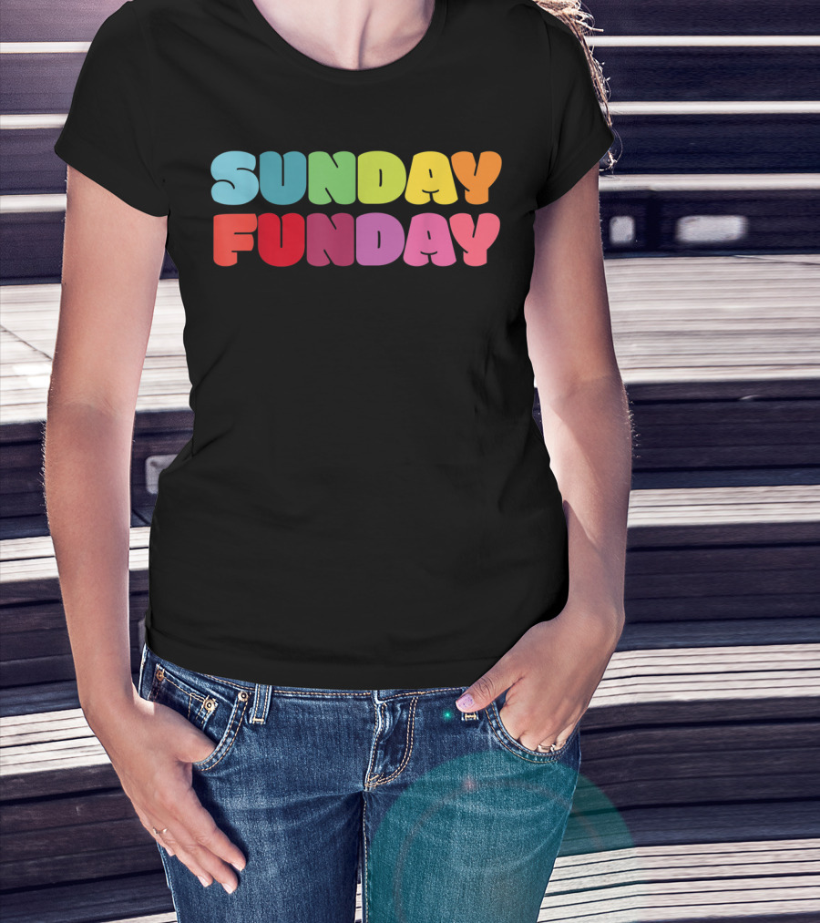 Sunday Funday Colorful Rainbow T-Shirt