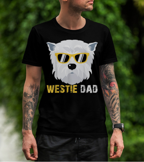 Westie Dad Dog Lovers Cool Sunglasses T-Shirt