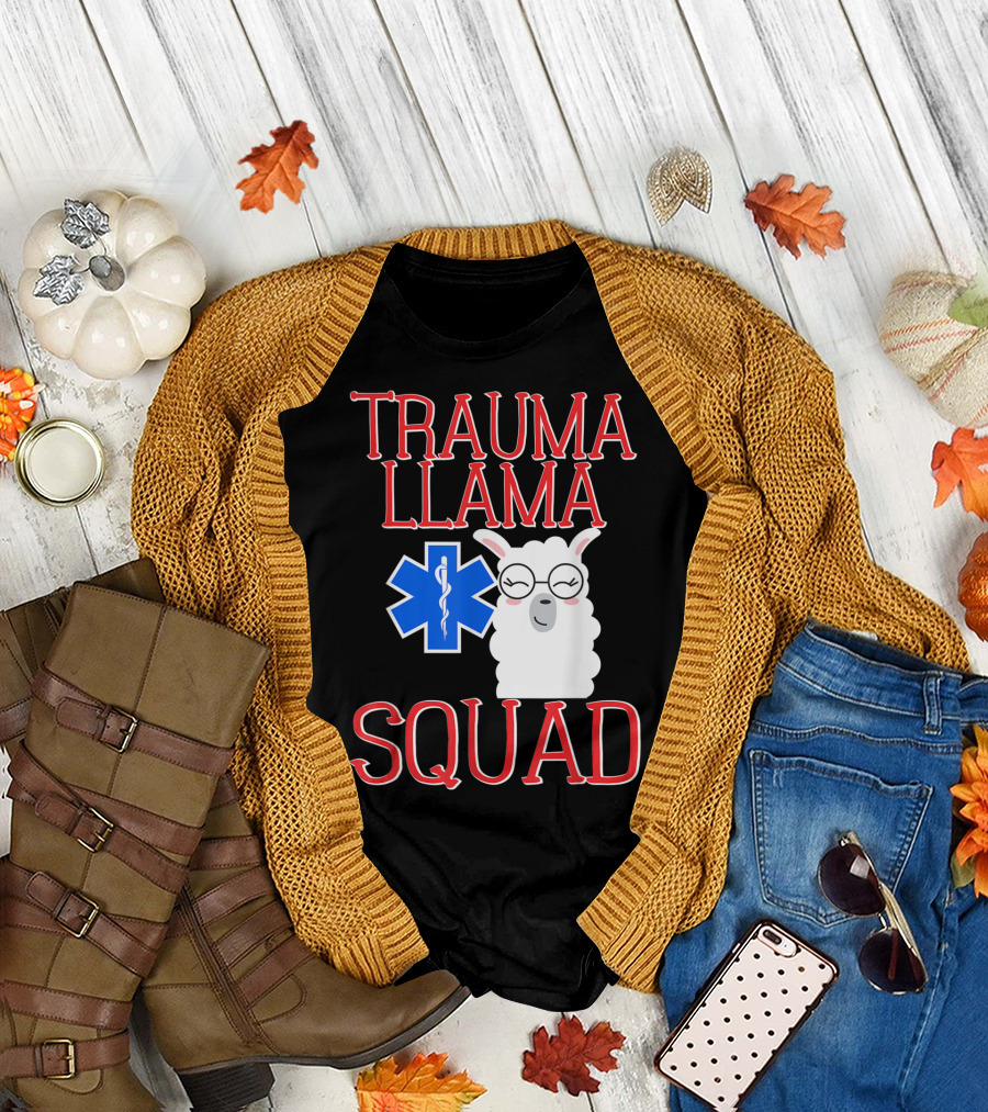 Trauma Llama Squad Funny EMT EMS Emergency Medical Services T-Shirt