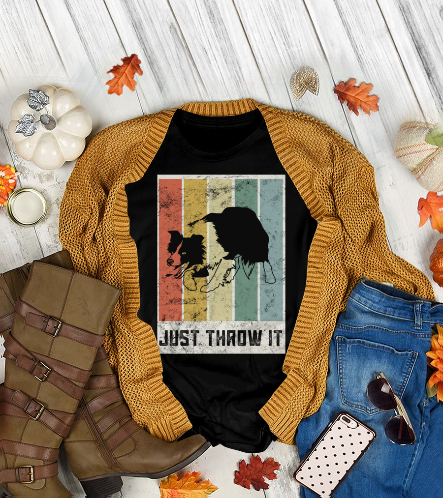 Just Throw It I Love My Border Collie Mom Herd T-Shirt