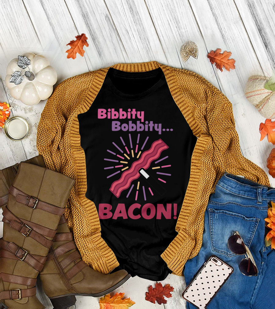 Bibbity Bobbity Bacon Wand Magic Explosion T-Shirt