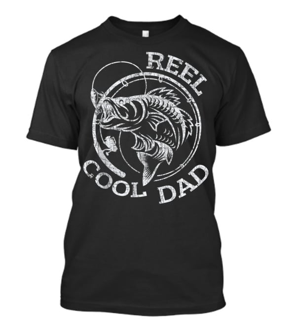 Reel Cool Dad Fisherman Daddy Fishing Fan T-Shirt