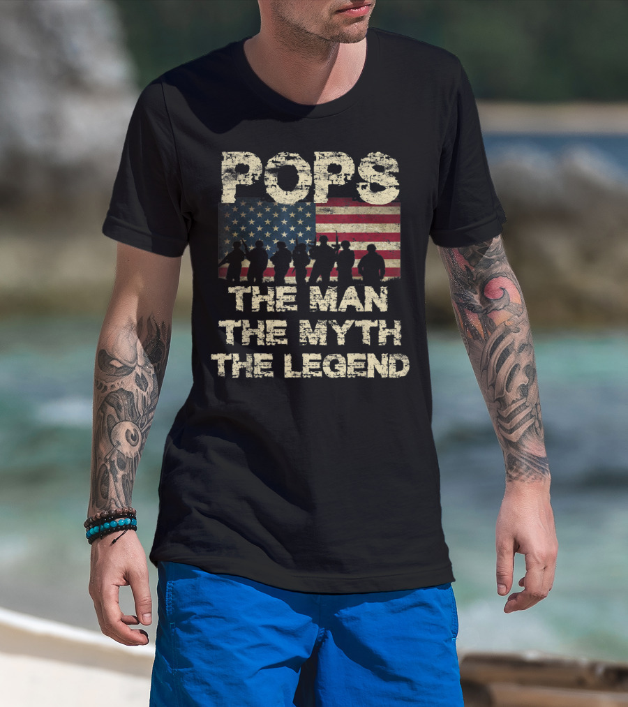 Pops The Man The Myth The Legend Dad American Flag T-Shirt