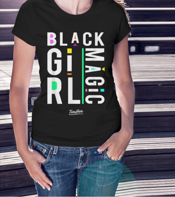 Proud Black Girl Magic By TeesHive T-Shirt