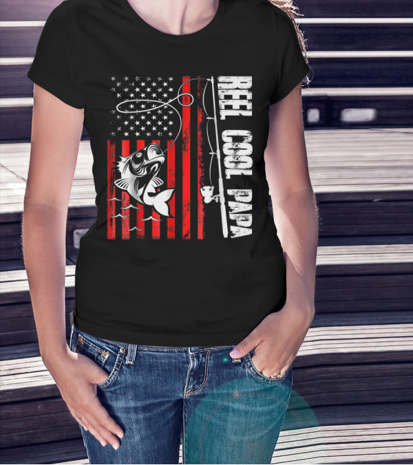 REEL COOL PAPA FISHING LOVER AMERICAN FLAG T-Shirt