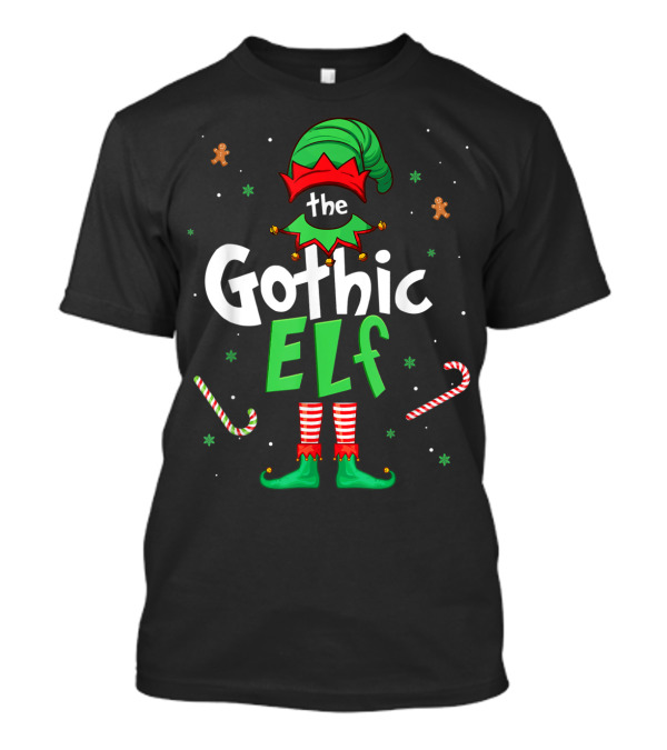 The Gothic Elf Christmas Xmas Family Candy Canes Gingerbread T-Shirt
