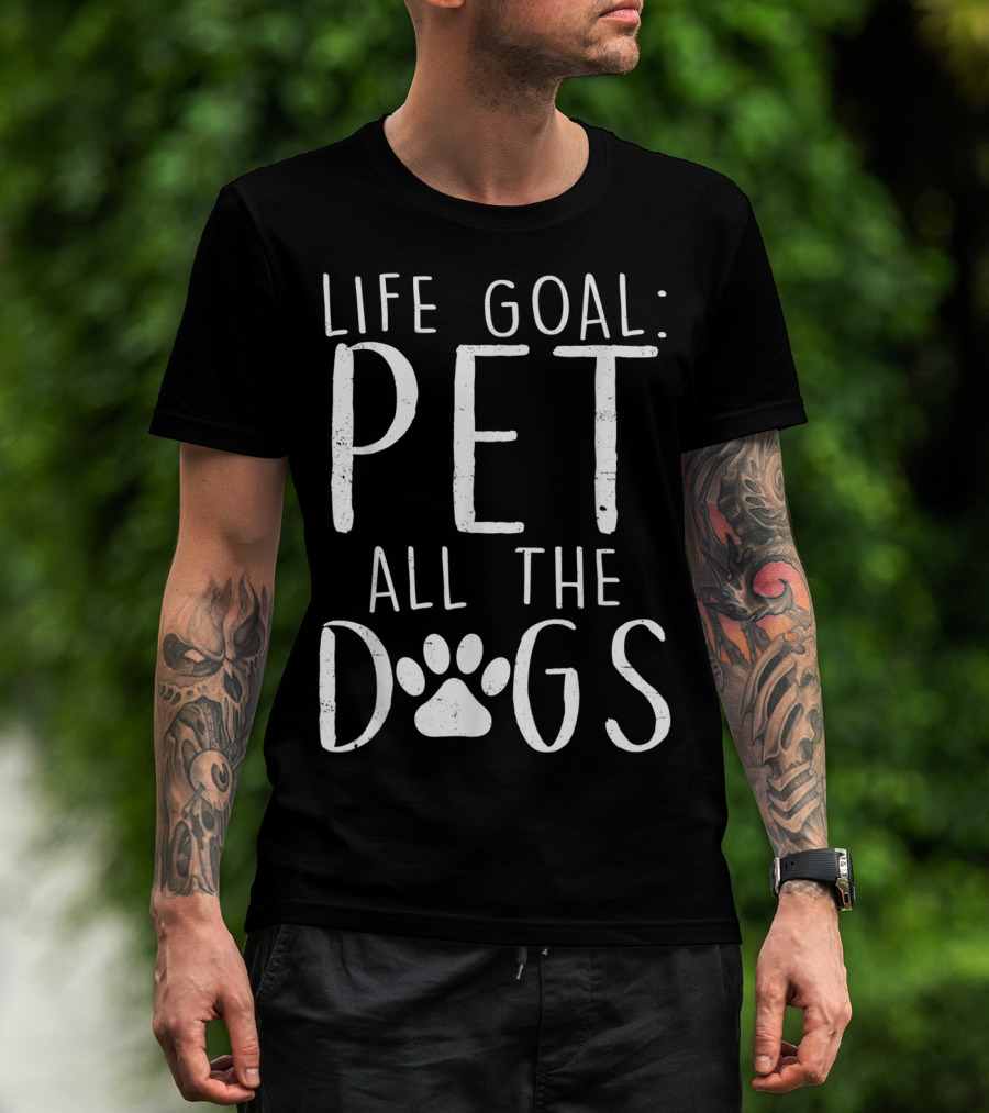Life Goal Pet All The Dogs Paw Prints T-Shirt