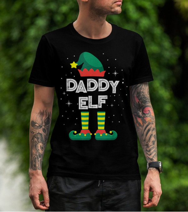 Daddy Elf Funny Family Holiday Christmas T-Shirt