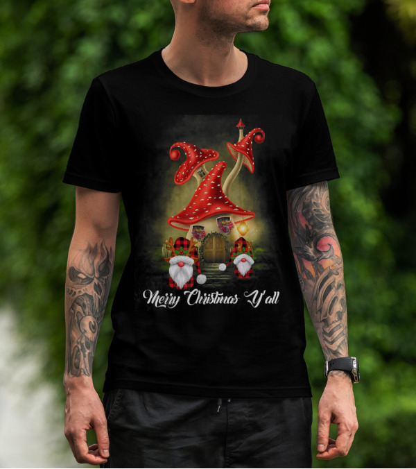 Merry Christmas Y'all Gnome Red Mushroom House T-Shirt