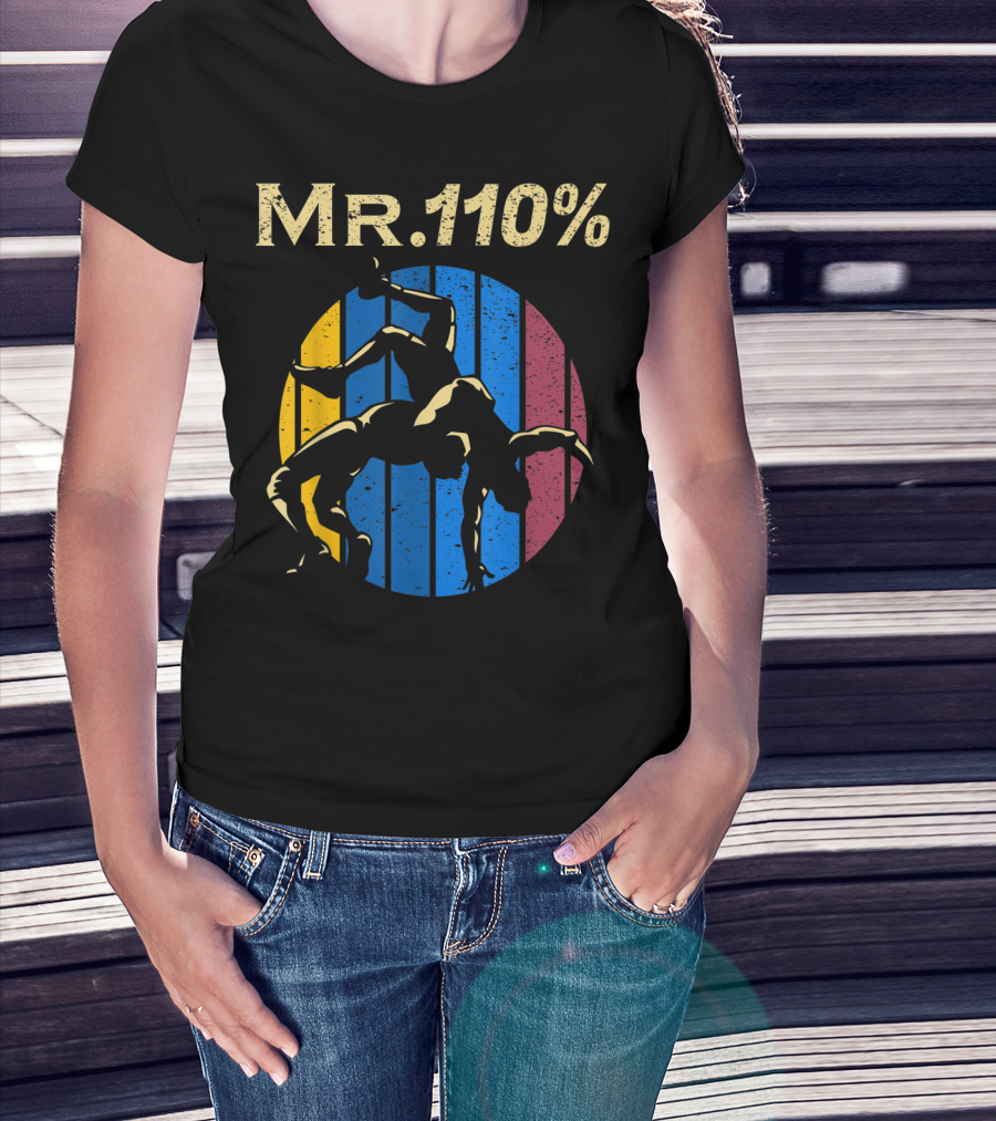 Mr 110% Wrestler Wrestling Vintage Retro Stripes T-Shirt