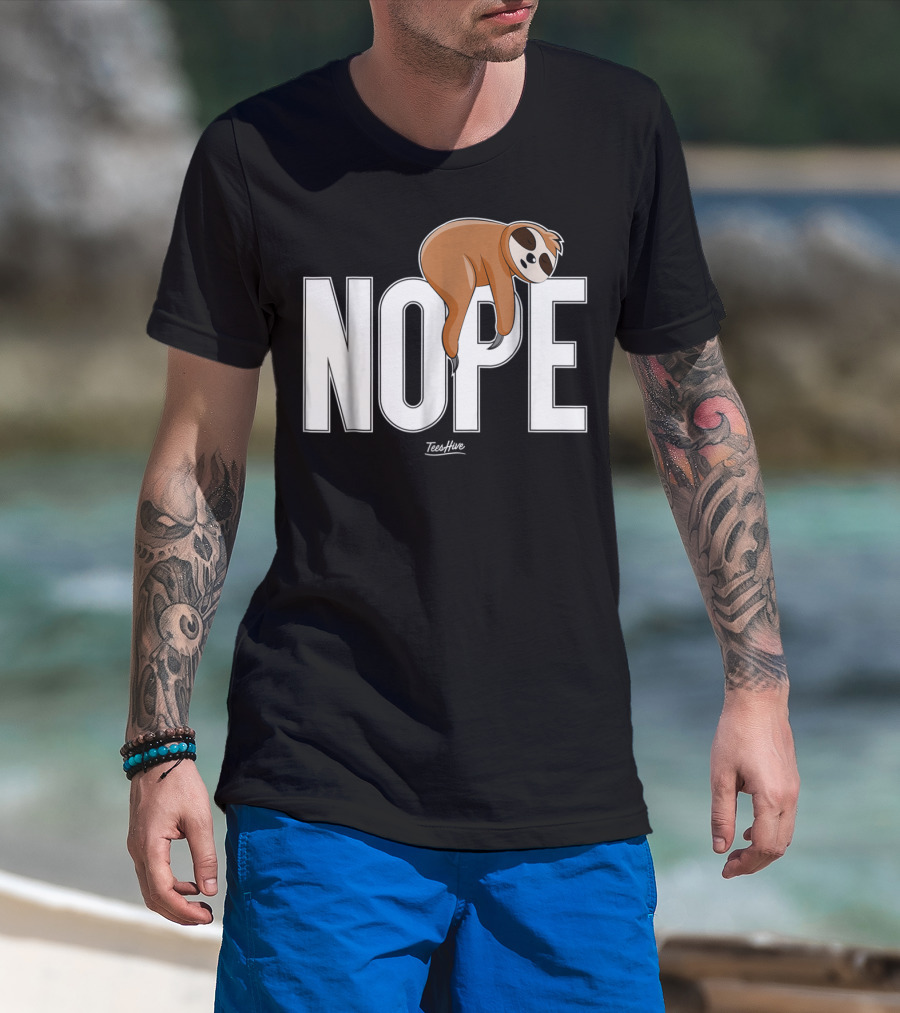 Nope Sloth Nap Lazy Teeshive Graphic Funny Sloth T-Shirt