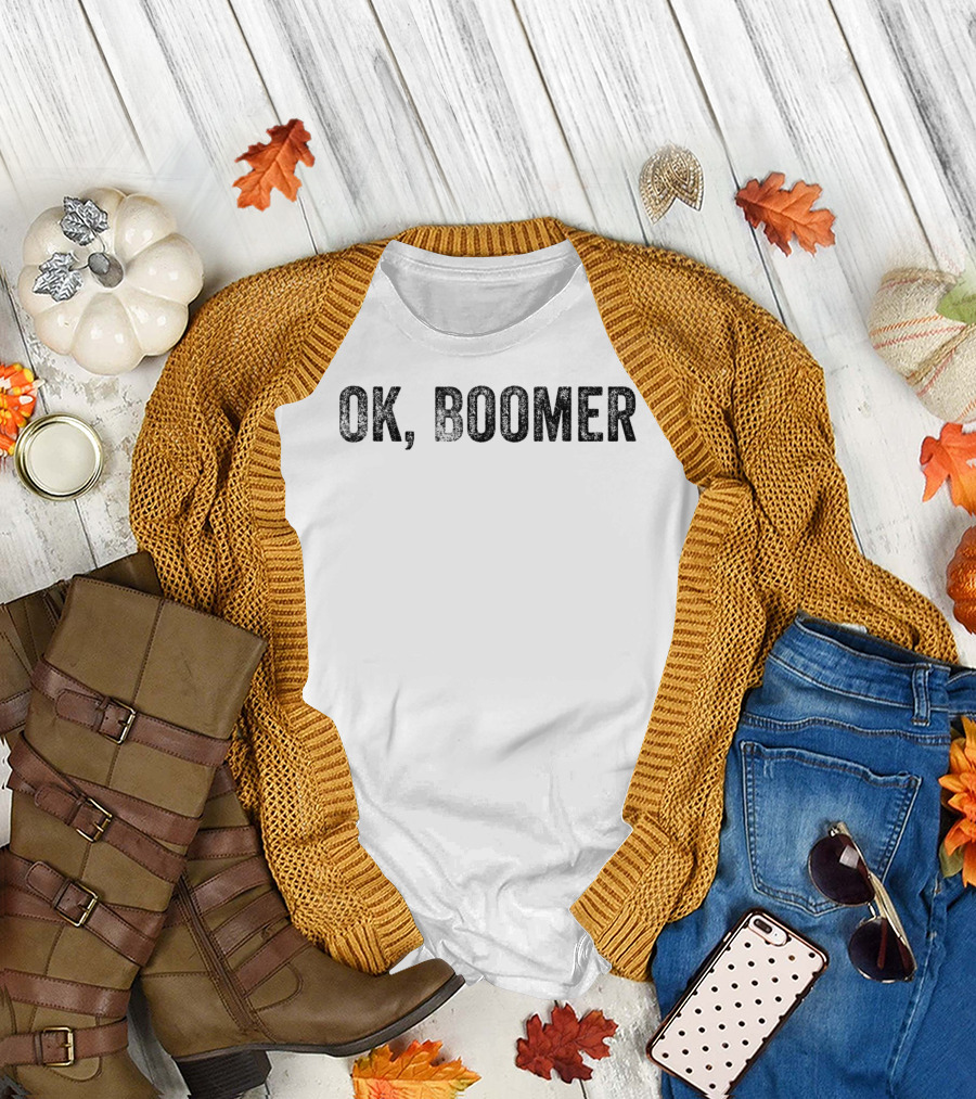 Ok Boomer Funny Millennial Phrase Trendy Generational Catchphrase T-Shirt