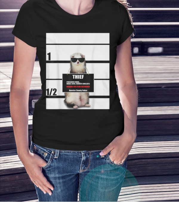 Pet Ferret Thief Mugshot Hamster County Police Funny Ferret Reward For Items Recovered T-Shirt