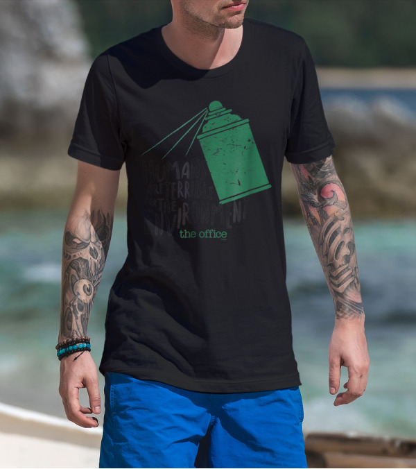 The Office Humans Are Terrible For The Environment T-Shirt