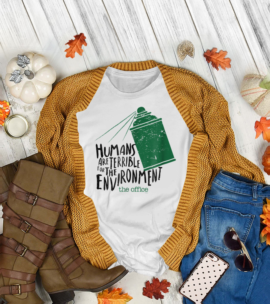The Office Humans Are Terrible for the Environment T-Shirt