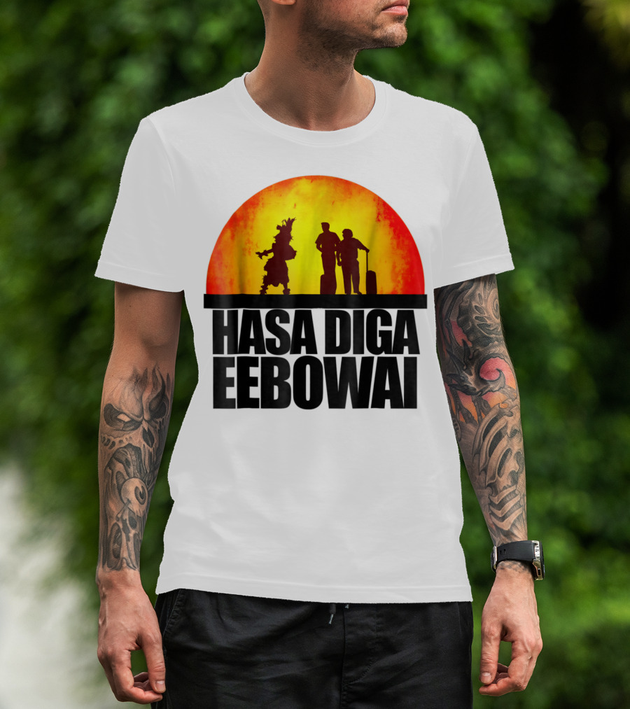 Hasa Diga Eebowai Cultural Travel Silhouette Sunset Scene T-Shirt