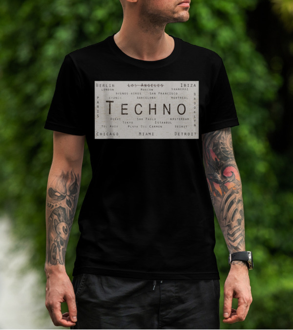 Techno Music Cities Berlin London Ibiza Detroit Paris Tokyo Miami Brooklyn Montreal T-Shirt
