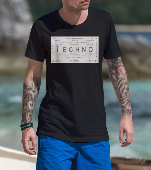 Techno Music Cities Berlin London Ibiza Detroit Paris Tokyo Miami Brooklyn Montreal T-Shirt
